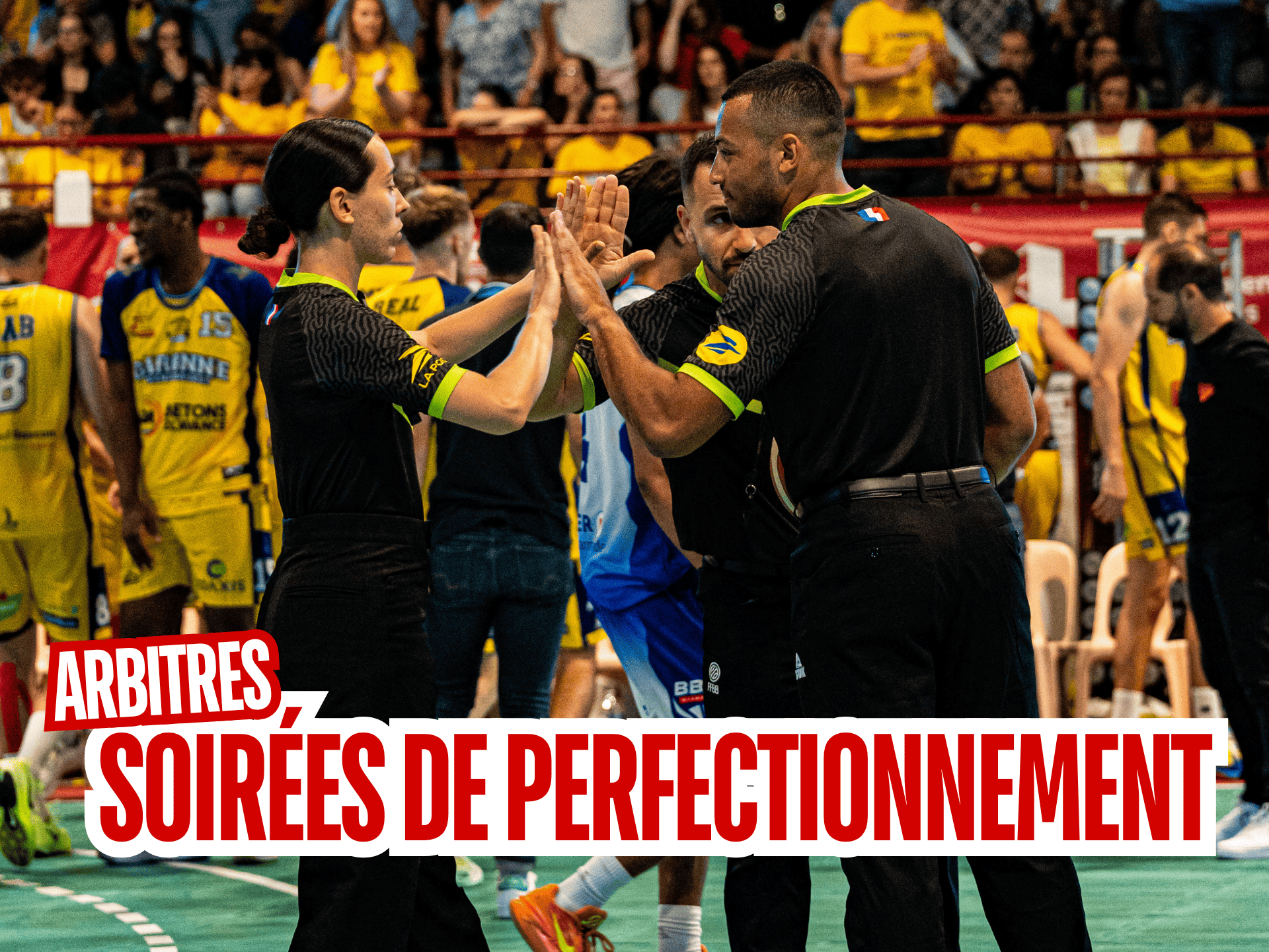 2025 - 2026 - ARBITRES : Soirées de perfectionnement-